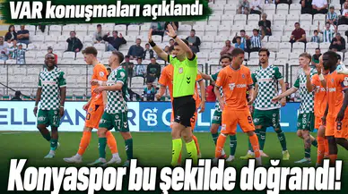 Konyaspor bu şekilde doğrandı! VAR konuşmaları açıklandı