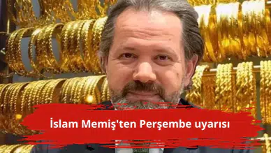 İslam Memiş'ten Perşembe uyarısı