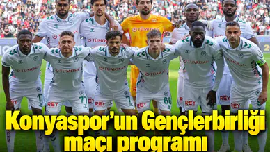 Konyaspor'un Geçlerbirliği maçı programı