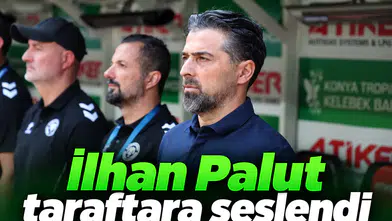 Konyaspor'da İlhan Palut'tan taraftara kritik çağrı