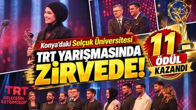 Konya’daki Selçuk Üniversitesi TRT yarışmasında zirvede! 11 ödül kazandı