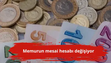 Memurun mesai hesabı değişiyor