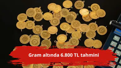 Gram altında 6.800 TL tahmini