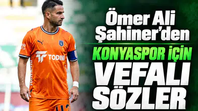 Ömer Ali Şahiner, Konyaspor'a vefasını yine gösterdi! Evde olmak çok güzel