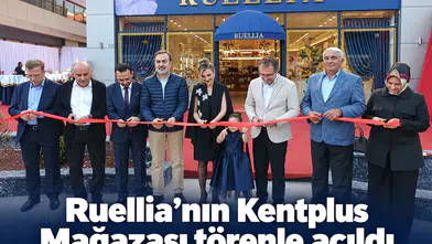 Ruellia’nın Kentplus Mağazası törenle açıldı
