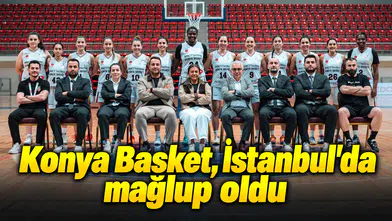 Konya Basket, İstanbul'da mağlup oldu