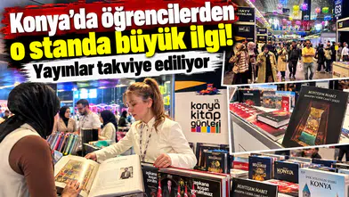 Konya’da öğrencilerden o standa büyük ilgi! Yayınlar takviye ediliyor