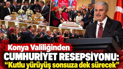 Konya Valiliğinden Cumhuriyet Resepsiyonu: "Kutlu yürüyüş sonsuza dek sürecek"