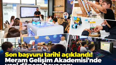 Son başvuru tarihi açıklandı! Meram Gelişim Akademisi’nde yeni dönem heyecanı