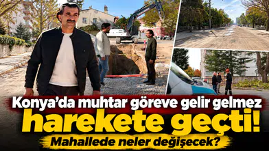 Konya’da muhtar göreve gelir gelmez harekete geçti! Mahallede neler değişecek?
