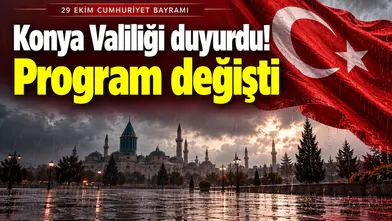 Konya Valiliği duyurdu! Program değişti