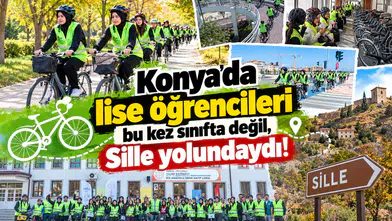 Konya’da lise öğrencileri bu kez sınıfta değil, Sille yolundaydı!