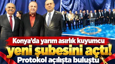 Konya’da yarım asırlık kuyumcu yeni şubesini açtı! Protokol açılışta buluştu
