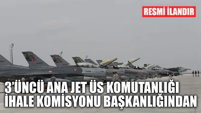 3’üncü Ana Jet Üs Komutanlığı İhale Komisyonu Başkanlığından / Konya