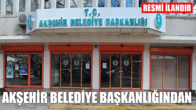 Akşehir Belediye Başkanlığından