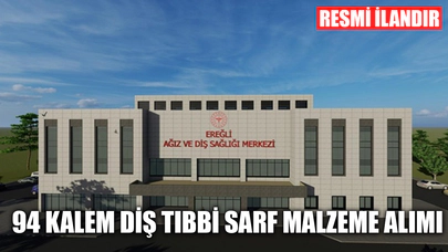 94 kalem diş tıbbi sarf malzemesi alımı