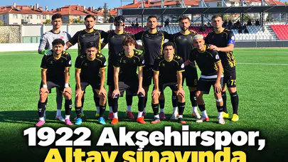1922 Akşehirspor, Altay sınavında