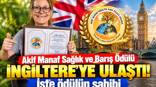 Akif Manaf Sağlık ve Barış Ödülü İngiltere’ye ulaştı! İşte ödülün sahibi