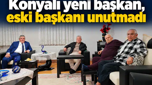 Konyalı yeni başkan, eski başkanı unutmadı