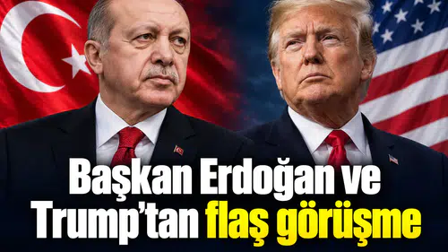 Başkan Erdoğan ve Trump’tan flaş görüşme