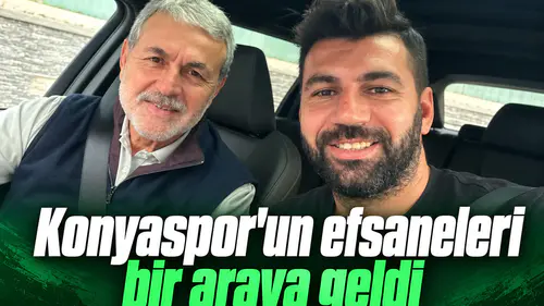 Konyaspor'un efsaneleri bir araya geldi