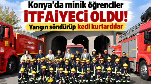 Konya’da minik öğrenciler itfaiyeci oldu! Yangın söndürüp kedi kurtardılar