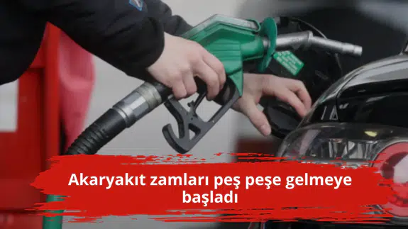 Akaryakıt zamları peş peşe gelmeye başladı