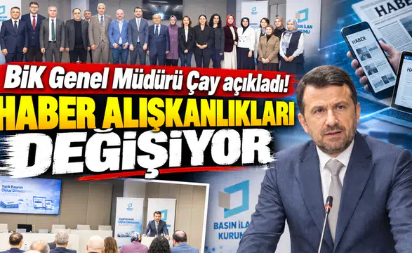 BİK Genel Müdürü Çay açıkladı! Haber alışkanlıkları değişiyor