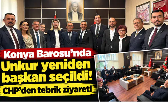 Konya Barosu’nda Unkur yeniden başkan seçildi! CHP’den tebrik ziyareti