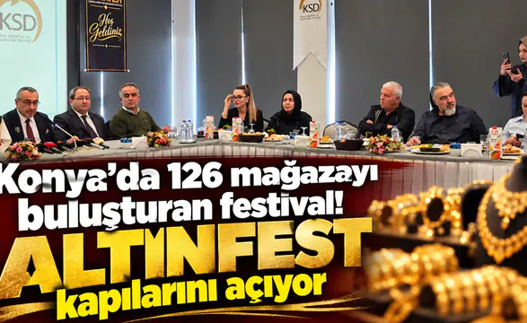 Konya’da 126 mağazayı buluşturan festival! ALTINFEST kapılarını açıyor