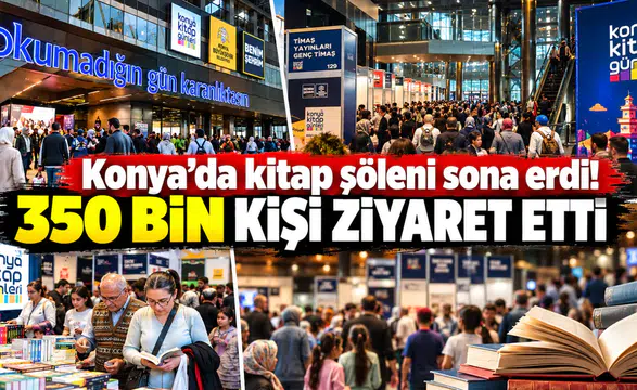 Konya’da kitap şöleni sona erdi! 350 bin kişi ziyaret etti