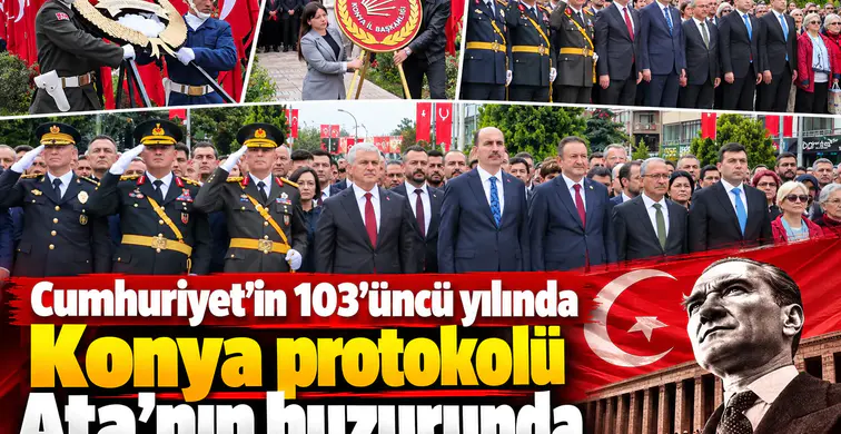 Cumhuriyet’in 103’üncü yılında Konya protokolü Ata’nın huzurunda