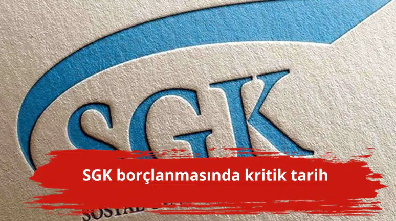 SGK borçlanmasında kritik tarih