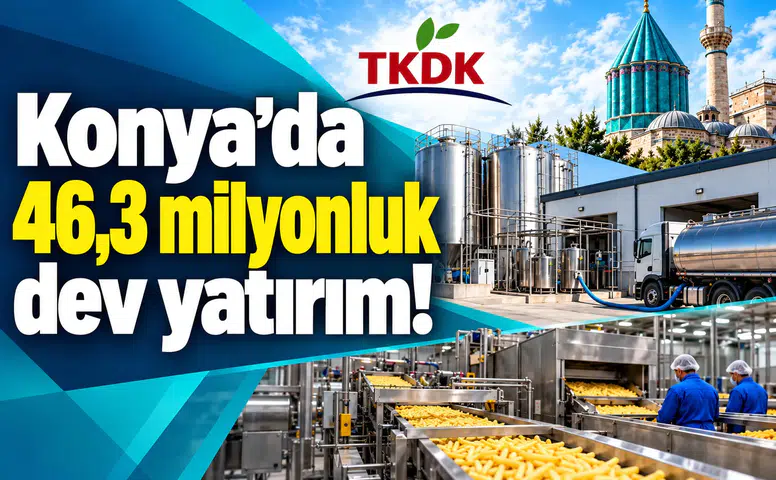 Konya’da 46,3 milyonluk dev yatırım!