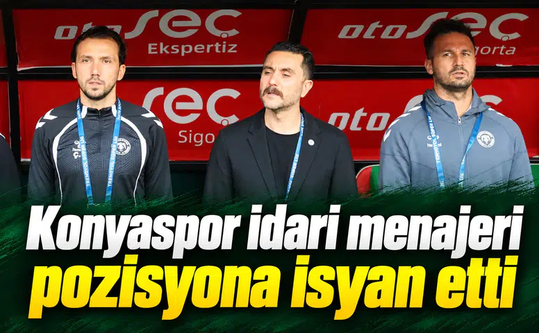 Konyaspor idari menajeri pozisyona isyan etti, kırmızı kart gördü!