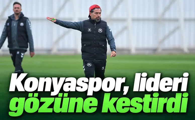 Konyaspor, lideri gözüne kestirdi