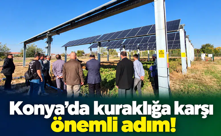 Konya’da kuraklığa karşı önemli adım!