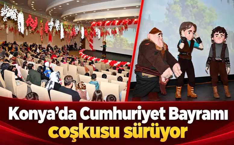 Konya’da Cumhuriyet Bayramı coşkusu sürüyor