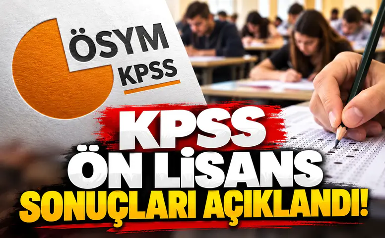 KPSS ön lisans sonuçları açıklandı!