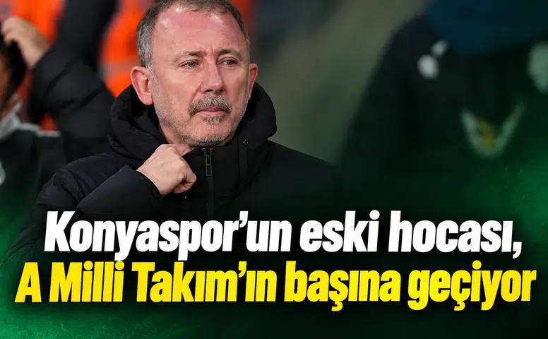 Konyaspor'un eski hocası, A Milli Takım'ın başına geçiyor